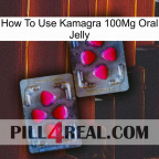 How To Use Kamagra 100Mg Oral Jelly 15